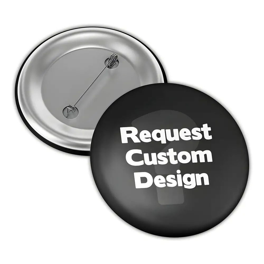 Request a Button Badge Design