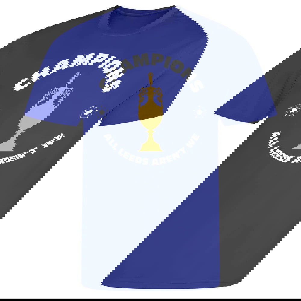 All Leeds Aren\'t We Champions T-Shirt (Blue)