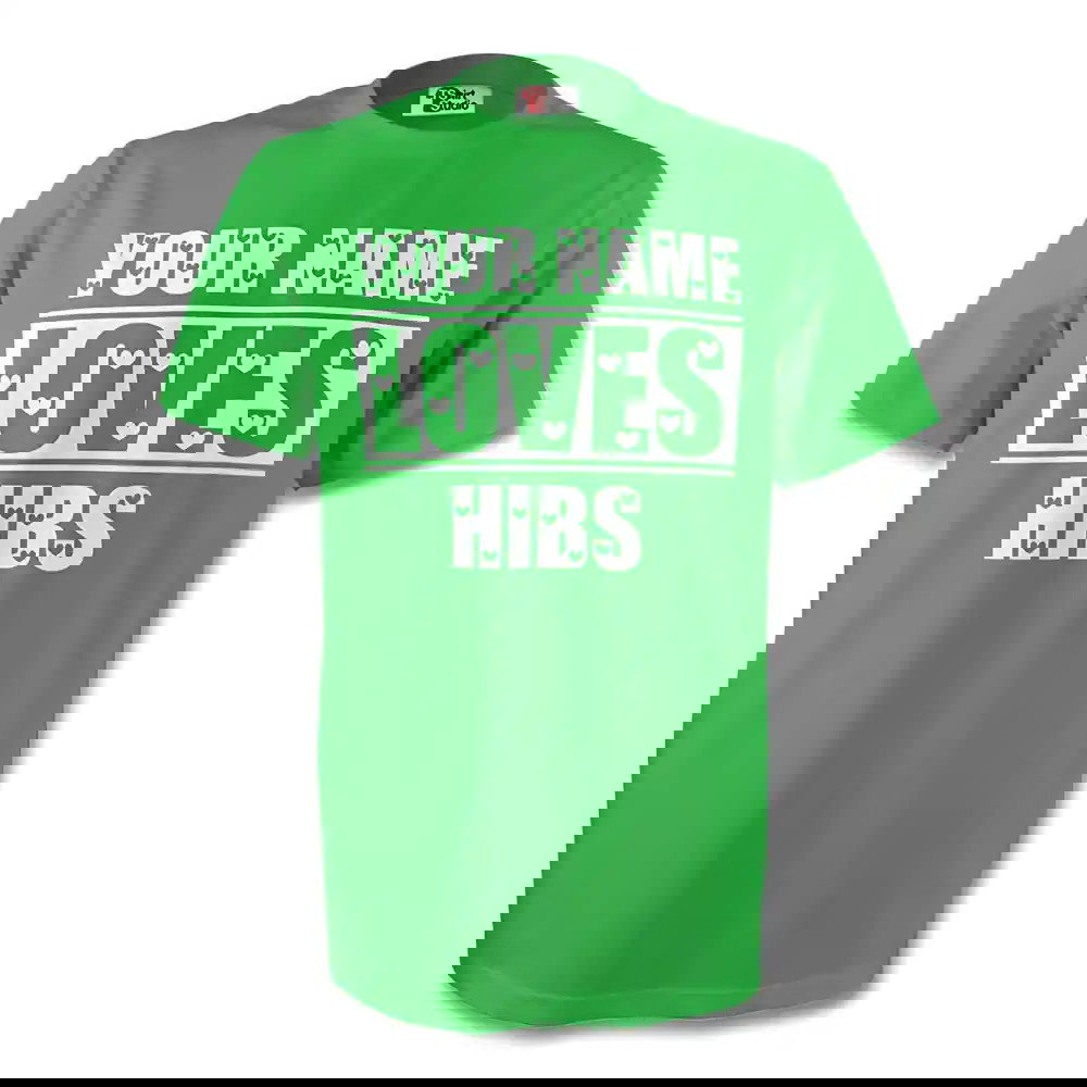 Your Name Loves Hibs T-shirt (green)