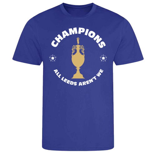 All Leeds Aren\'t We Champions T-Shirt (Blue)
