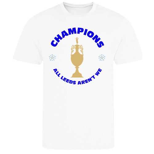 All Leeds Aren\'t We Champions T-Shirt (White)