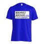 Mahrez Avenue - Leicester Street T-Shirt (Blue)