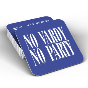 Leicester City No Vardy No Party Coaster (Blue)