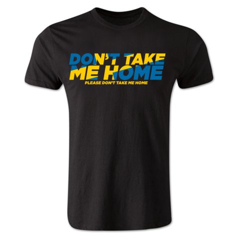 Dont Take Me Home - Sweden T-Shirt (Black)