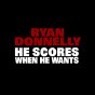 Ryan Donnelly Scores When He Wants T-Shirt