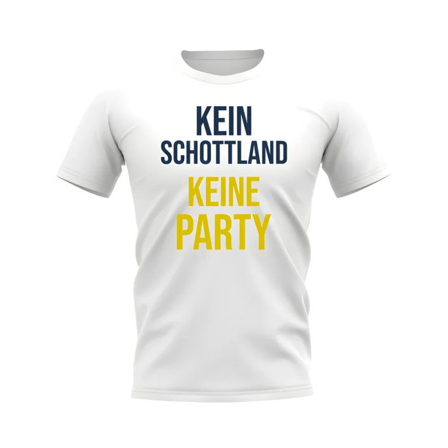 No Scotland No Party T-shirt (White)