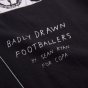 Badly Drawn Footballers T-Shirt (Black)