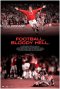 Pennarello: Football, bloody hell. 1999 - White