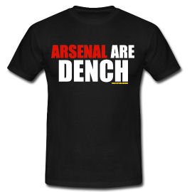 Arsenal Are Dench T-Shirt (Black)