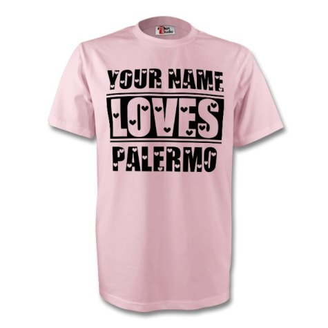Your Name Loves Palermo T-shirt (pink)