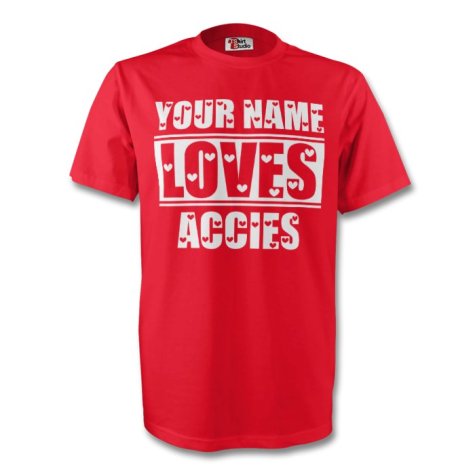 Your Name Loves Accies T-shirt (red)