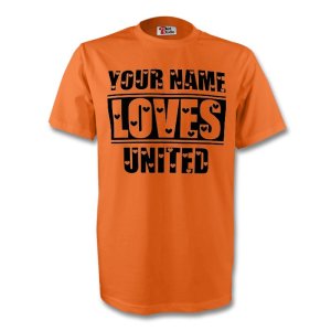 Your Name Loves United T-shirt (orange)