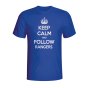 Keep Calm And Follow Rangers T-shirt (blue)