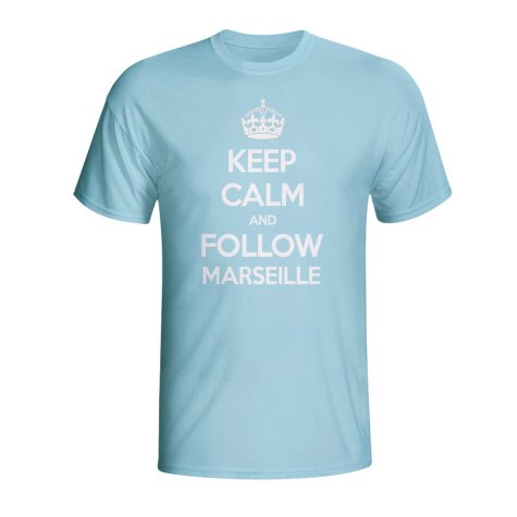 Keep Calm And Follow Marseille T-shirt (sky Blue)