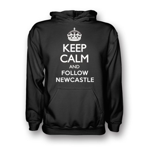 Keep Calm And Follow Newcastle Hoody (Black)