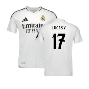 2024-2025 Real Madrid Authentic Home Shirt (Lucas V. 17)