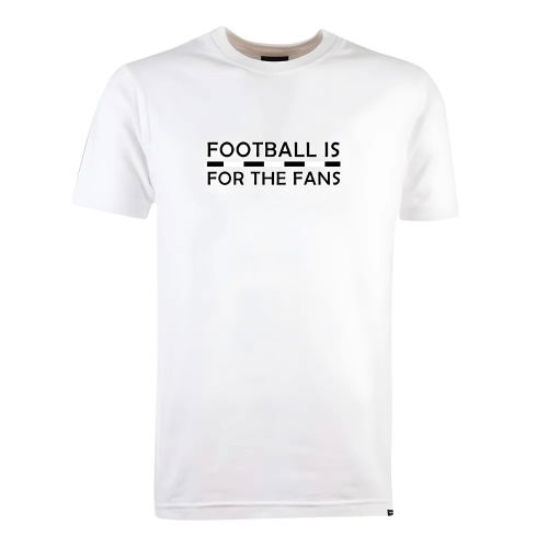 Black/White Football is for the Fans - White T-Shirt  Black/White Football is for the Fans - White T-Shirt