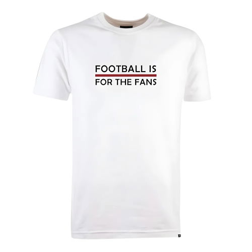 Maroon Football is for the Fans - White T-Shirt  Maroon Football is for the Fans - White T-Shirt