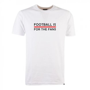 Red Football is for the Fans - White T-Shirt