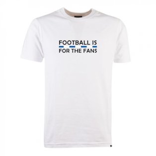 Blue/White Football is for the Fans - White T-Shirt