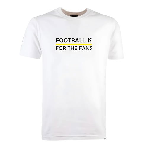 Yellow Football is for the Fans - White T-Shirt  Yellow Football is for the Fans - White T-Shirt