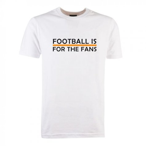 Orange Football is for the Fans - White T-Shirt