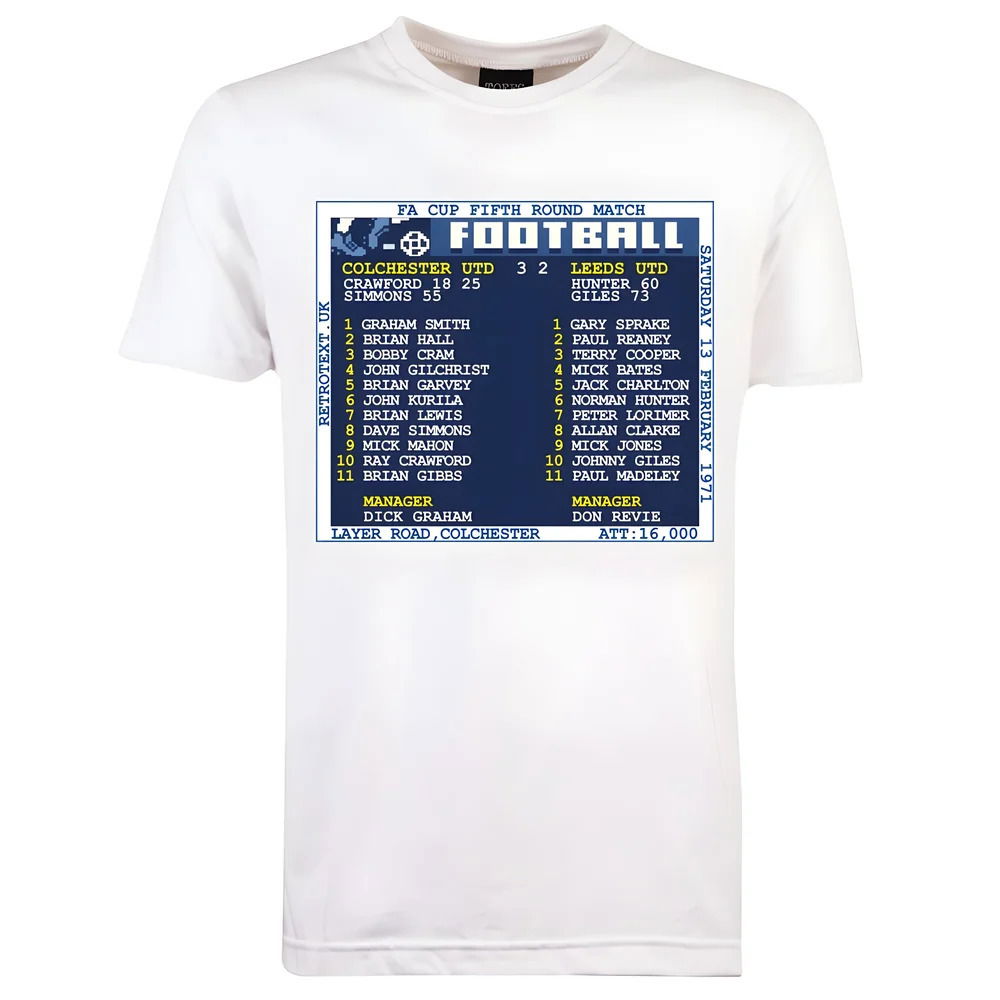 1971 Colchester Utd v Leeds (Colchester) Retrotext T-Shirt £25.00
