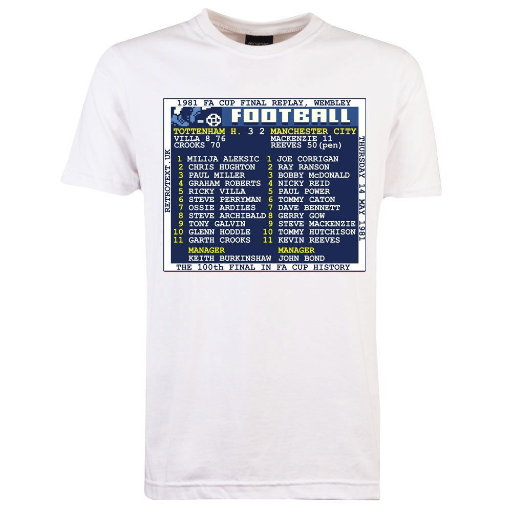 1981 FA Cup Final Replay (Tottenham) Retrotext T-Shirt £25.00